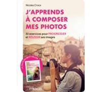 Japprends À Composer Mes Photos (ebook)