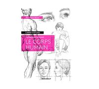 J'apprends à dessiner le corps humain: 31614