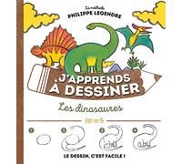 J'apprends à dessiner les dinosaures (J'APPRENDS A DESSINER, 9)