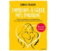 Japprends À Gérer Mes Émotions (ebook)