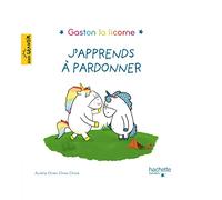 J'apprends à pardonner