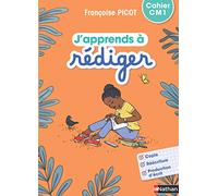 J'apprends à rédiger CM1: Cahier