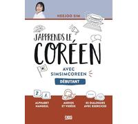J'apprends le coréen avec simsimcoreen: Niveau débutant