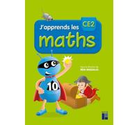 J'apprends les maths CE2: Fichier élève + mémo