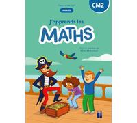 J'apprends les maths CM2: Manuel de l'élève + cahier d'activités