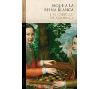 Jaque a la reina blanca (Histórica)