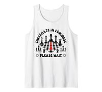 Jaque Mate en Progreso por Favor Espere Divertido Jugador de ajedrez Cita Camiseta sin Mangas
