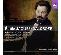 Jaques-Dalcroze, Emile : Musique pour Piano Vol.1