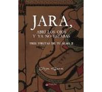Jara Abrí Los Ojos Y Ya No Estabas