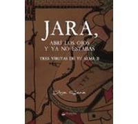 Jara Abrí Los Ojos Y Ya No Estabas (ebook)