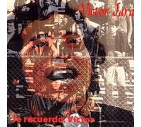 Jara, Victor - Te Recuerdo, Victor