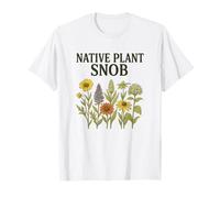 Jardín botánico de Flores Silvestres Snob de Planta nativa Camiseta