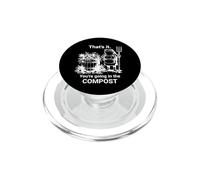 Jardín Divertido: eso es Todo, Vas a IR en The Compost Frog PopSockets PopGrip para MagSafe