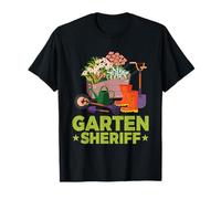 Jardín sheriff jardinero jardinería amante del jardín Camiseta