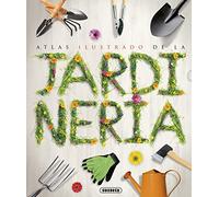 Atlas ilustrado de la jardinería