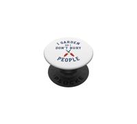 Jardinería Divertida Jardinero para no enterrar a la Gente PopSockets PopGrip Adhesivo