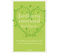 Jardinería emocional (LIBROS DE CABECERA)