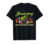 Jardinería Lindo Amante de los Gatos Humor Oscuro Floral jardín Cita Arte Camiseta