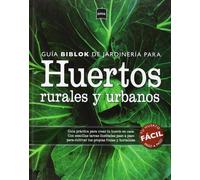 Jardineria para huertos rurales y urbanos