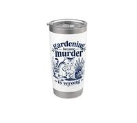 Jardinería porque el asesinato está mal Amante divertido de las plantas de gatos Vaso térmico de acero inoxidable de doble pared