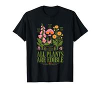 Jardinería Urbana Todas Las Plantas Son comestibles Orgánica Jardinería Camiseta