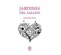 Jardines del Amado | Jalaluddin Rumi