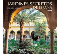 Jardines secretos de España (CASA Y DECORACION)