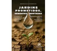Jardins Prometidos Sementes Abortadas (ebook)