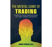 Jared Tendler The Mental Game of Trading (Tapa blanda) (Importación USA)