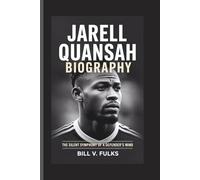 JARELL QUANSAH BIOGRAPHY: The Silent Symphony of a Defender's Mind