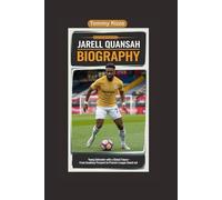 JARELL QUANSAH BIOGRAPHY: Young Defender with a Global Future- From Academy Prospect to Premier League Stand-out