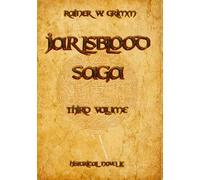 Jarlsblood - Saga Third Volume: A Historical Viking-Novel (Volume 3)
