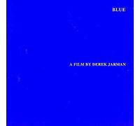 Jarman, Derek - Blue: O.S.T.