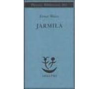 Jarmila: Una Storia D Amore Boema