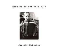 Jaromir Nohavica: Mama Mi Na Krk Dala Klic (digipack) [CD]