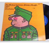 Jaroslav Hašek - Die Abenteuer Des Braven Soldaten Schwejk (1. Folge)