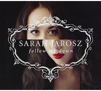 Jarosz, Sarah - Follow Me Down