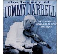 Jarrell, Tommy - Legacy of Tommy Jarrell, Vol. 2: Rainbow Sign