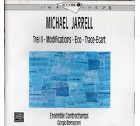 Jarrell - Trei II / Modifications