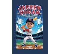 JARREN DURAN: A Baseball Star's Biography for Young Fans