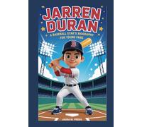 JARREN DURAN: A Baseball Star's Biography for Young Fans
