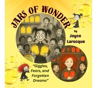 JARS OF WONDER: Giggles, Fears, and Forgotten Dreams (Tales of Wonder)