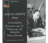 Jascha Heifetz - Jascha Heifetz Plays Chausson