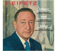 Jascha Heifetz - Korngold & Rozsa: Violin Concertos & Waxman: 'Carmen' Fantas