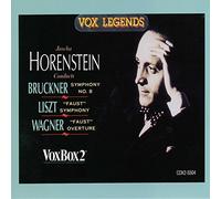 Jascha Horenstein : Bruckner - Liszt - Wagner