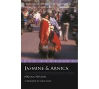 Jasmine And Arnica (ebook)