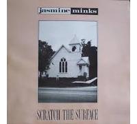 Jasmine Minks - Scretch The Surface [Import]