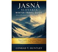 Jasná, Slovakia Winter Travel Guide: Where Affordable Slopes Meet Alpine Beauty