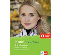 Jasno! neu: Russian for German-speaking students: Writing Trainer A1-A2