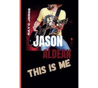 JASON ALDEAN: This Is Me